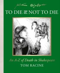 To Die or Not to Die? (ISBN: 9780008801212)