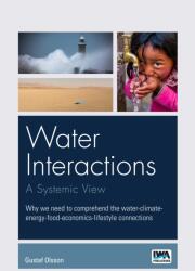 Water interactions: A systemic view (ISBN: 9781789062892)
