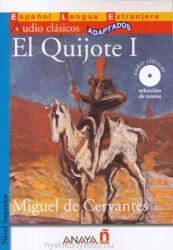 Miguel Cervantes: El Quijote I - Audio Clásicos Adaptos Nivel Superior (ISBN: 9788466752619)