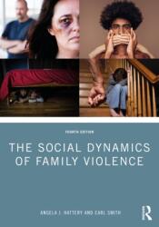 The Social Dynamics of Family Violence (ISBN: 9781032904788)