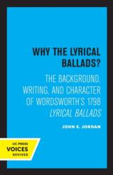 Why the Lyrical Ballads? (ISBN: 9780520348837)