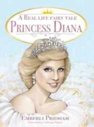 A Real Life Fairy Tale Princess Diana (ISBN: 9781662911996)
