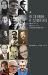 Polish Jewish Re-Remembering (ISBN: 9798887192802)
