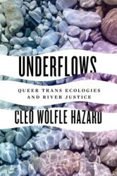 Underflows (ISBN: 9780295749747)
