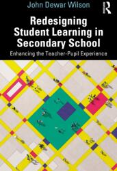 Redesigning Student Learning in Secondary School (ISBN: 9780367428372)