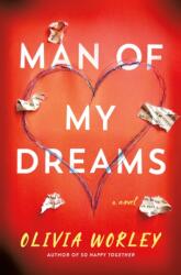 Man of My Dreams (ISBN: 9781250372338)