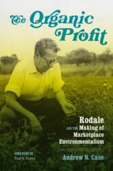 The Organic Profit (ISBN: 9780295745015)