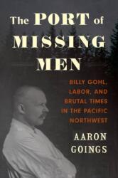 The Port of Missing Men (ISBN: 9780295747415)
