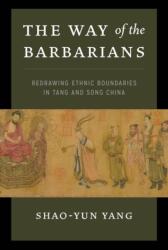 The Way of the Barbarians (ISBN: 9780295746029)