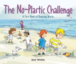 Join the No-Plastic Challenge! (ISBN: 9781525302404)