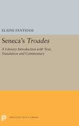 Seneca's Troades (ISBN: 9780691656175)
