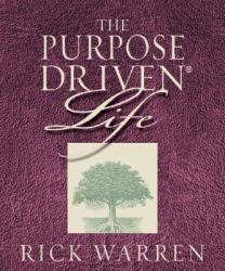 The Purpose Driven Life (ISBN: 9780762416844)