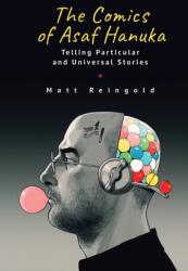The Comics of Asaf Hanuka (ISBN: 9798887193212)