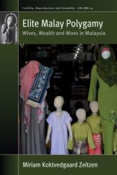 Elite Malay Polygamy (ISBN: 9781807580322)
