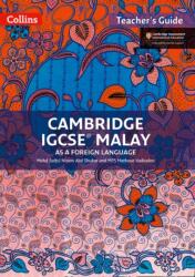 Cambridge IGCSE (TM) Malay Teacher's Guide (ISBN: 9780008268046)