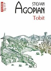 Tobit - Stefan Agopian (ISBN: 9789734646319)