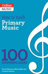How to teach Primary Music (ISBN: 9781472927385)