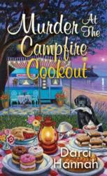 Murder at the Campfire Cookout - Darci Hannah (ISBN: 9781496747426)