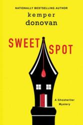 Sweet Spot (ISBN: 9781496744555)
