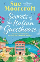 Secrets of the Italian Guesthouse (ISBN: 9781408750162)