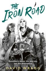 The Iron Road (ISBN: 9780008533861)