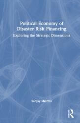 Political Economy of Disaster Risk Financing in India (ISBN: 9781041253457)