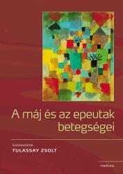 A máj és az epeutak betegségei (ISBN: 9789632269733)