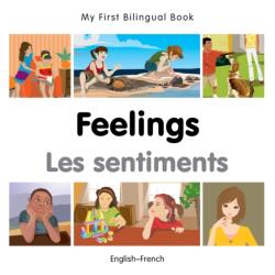 My First Bilingual Book - Feelings (ISBN: 9781785080739)