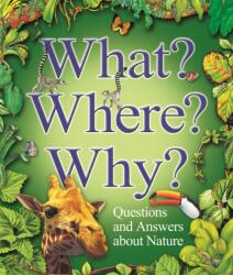 What? Where? Why? (ISBN: 9780753412046)