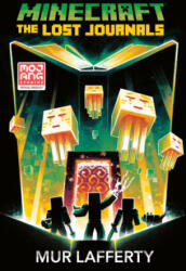 Minecraft: The Lost Journals - Mur Lafferty (ISBN: 9780399180712)