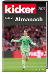 Kicker Fußball Almanach 2027 - kicker Redaktion (ISBN: 9783767913202)