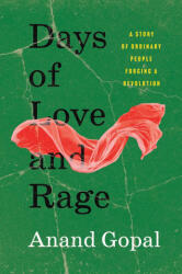 Days of Love and Rage - GOPAL ANAND (ISBN: 9781668062173)
