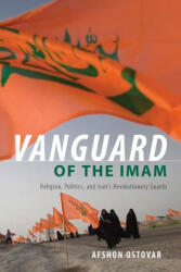 Vanguard of the Imam - Ostovar, Afshon (ISBN: 9780190882891)