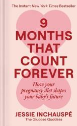 9 Months That Count Forever (ISBN: 9781668219126)