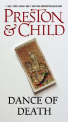 Dance of Death - Douglas J. Preston, Lincoln Child (ISBN: 9780446578301)