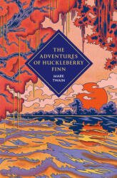 The Adventures of Huckleberry Finn - Mark Twain (ISBN: 9781529982084)