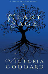 Clary Sage - Victoria Goddard (ISBN: 9781988908991)