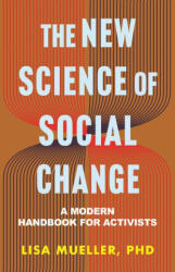 The New Science of Social Change - Mueller, Lisa (ISBN: 9780807013489)