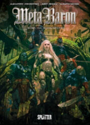 Meta-Baron - Rina, die Meta-Wächterin - Alexandro Jodorowsky, Jerry Frissen, Valentin Sécher, Resel Rebiersch (ISBN: 9783958391833)