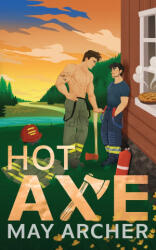Hot Axe - May Archer (ISBN: 9781964685328)