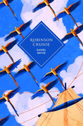 Robinson Crusoe - Daniel Defoe (ISBN: 9781529982015)