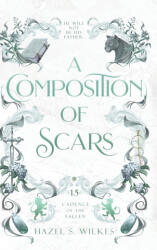 A Composition of Scars - Hazel S. Wilkes (2026)
