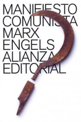 Manifiesto comunista - Friedrich Engels, Karl Marx, Pedro Ribas Ribas (2011)