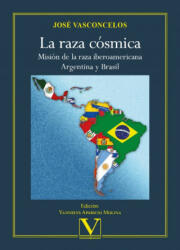 LA RAZA COSMICA - VASCONCELOS CALDERON, JOSE (2021)