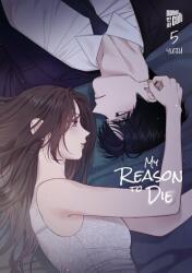 My Reason to Die 5 (ISBN: 9783989490925)