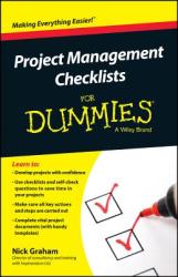Project Management Checklists For Dummies - Nick Graham (2014)