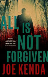 All Is Not Forgiven - KENDA JOE (ISBN: 9798212876995)