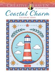 Creative Haven Coastal Charm Coloring Book (ISBN: 9780486856643)