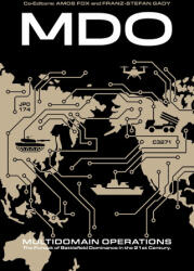 Multidomain Operations - Franz-Stefan Gady (ISBN: 9781912440801)