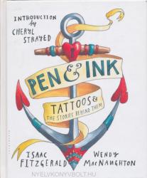 Pen & Ink: Tattoos and the Stories Behind Them (2014)